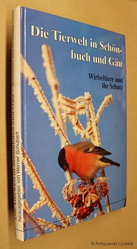 Die Tierwelt in Schönbuch und Gäu. Die Wirbeltiere und ihr Schutz.