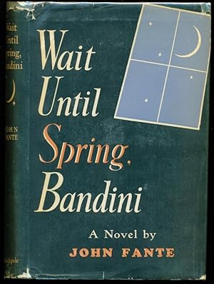 Imagen del vendedor de Wait Until Spring, Bandini a la venta por Don's Book Store