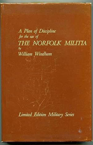 The Plan of Discipline for the use of the Norfolk Militia