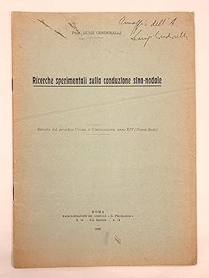 Ricerche Sperimentali Sulla Conduzione Sino-Nodale