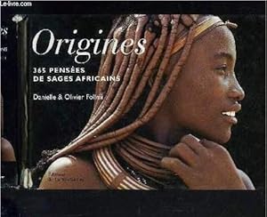 Seller image for ORIGINES 365 PENSEES DE SAGES AFRICAINES for sale by Le-Livre