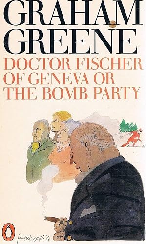 Image du vendeur pour Doctor Fischer Of Geneva Or The Bomb Party mis en vente par Marlowes Books and Music