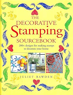 Seller image for The Decorative Stamping Source Book : 200+ Designs For Making Stamps To Decorate Your Home : for sale by Sapphire Books