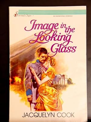 Seller image for Image in the Looking Glass (Serenade/Saga) for sale by Mad Hatter Bookstore