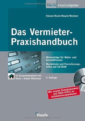 Seller image for Das Vermieter-Praxishandbuch: Mietvertrge fr Wohn- und Geschftsraum - Mustertexte und Formulierungshilfen for sale by Modernes Antiquariat an der Kyll