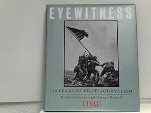 Imagen del vendedor de Eyewitness. 150 Years of Photojournalism a la venta por ABC Versand e.K.