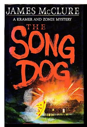 Seller image for THE SONG DOG. for sale by Bookfever, IOBA  (Volk & Iiams)