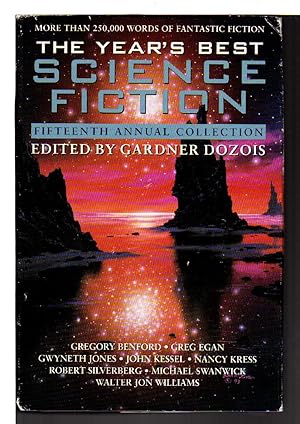 Seller image for THE YEAR'S BEST SCIENCE FICTION: Fifteenth (15th) Annual Collection. for sale by Bookfever, IOBA  (Volk & Iiams)