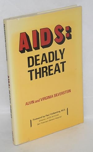 Image du vendeur pour AIDS: deadly threat mis en vente par Bolerium Books Inc.