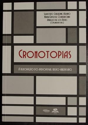 Seller image for Cronotopias: a renova??o do audiovisual ibero-americano for sale by GuthrieBooks