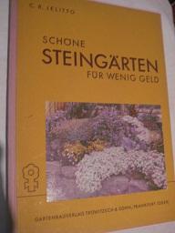 Imagen del vendedor de Schne Steingrten fr wenig Geld a la venta por Alte Bcherwelt