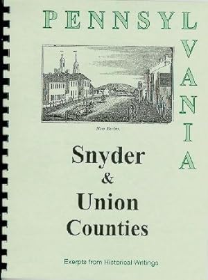 Immagine del venditore per Historical Collections of the State of Pennsylvania; History of Union County; History of Snyder County venduto da A Plus Printing