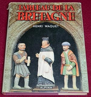 Seller image for TABLEAU DE LA BRETAGNE for sale by LE BOUQUINISTE