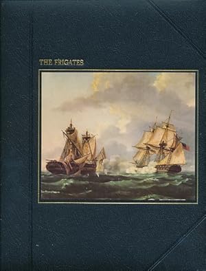 Seller image for The Frigates. The Seafarers. Time-Life for sale by Barter Books Ltd