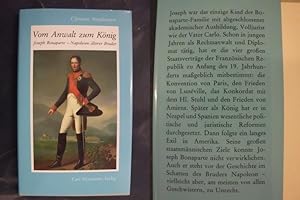 Bild des Verkufers fr Vom Anwalt zum Knig - Joseph Bonaparte - Napoleons lterer Bruder zum Verkauf von Buchantiquariat Uwe Sticht, Einzelunter.