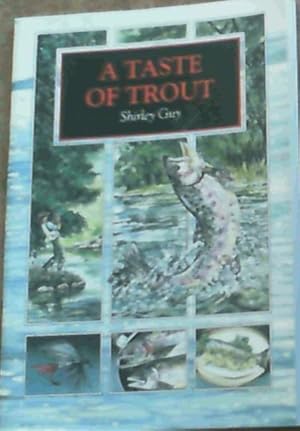 Seller image for A Taste of Trout for sale by Chapter 1