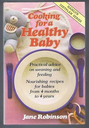 Cooking for a Healthy Baby, Hamlyn Dietplan Series