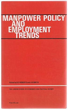 Manpower Policy and Employment Trends