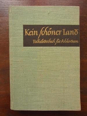 Kein schöner Land. Volksliederbuch für Akkordeon