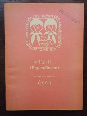 Prí Prí (Regen, Regen). Lieder für Kinderchor ?SSR. Kinderchorfestival des hauses der Jungen Pi...