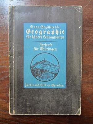 Bild des Verkufers fr Seydlitzsche Geographie fr hhere Lehranstalten Vorstufe fr Thringen zum Verkauf von Rudi Euchler Buchhandlung & Antiquariat