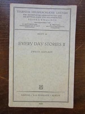 Seller image for Every Day Stories II. Teubners neusprachliche Lektüre Reihe I: Englisch Heft 19 for sale by Rudi Euchler Buchhandlung & Antiquariat