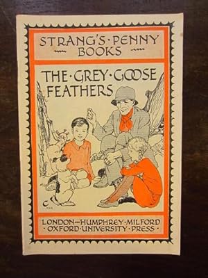 Seller image for Strang's Penny Books: The Grey Goose Feathers for sale by Rudi Euchler Buchhandlung & Antiquariat