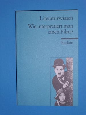 Seller image for Wie interpretiert man einen Film? for sale by Antiquariat Messidor