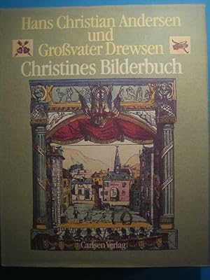 Christines Bilderbuch. Herausgegeben von Erik Dal. Mit einer Einführung von Hildegard Krahé.