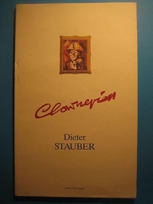 Image du vendeur pour Clownerien. Ein Bildband mit 17 Farbabbildungen, 4 Schwarzwei-Reproduktionen zusammengestellt von Roland Stauber. mis en vente par Antiquariat Messidor