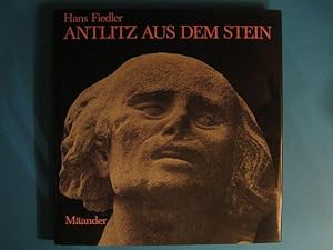 Seller image for Antlitz aus dem Stein. Portrt eines staufischen Meisters in Bamberg, Magdeburg, Mainz, Naumburg und Meissen. for sale by Antiquariat Messidor