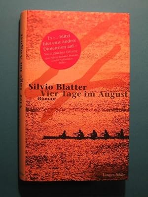 Vier Tage im August. Roman.