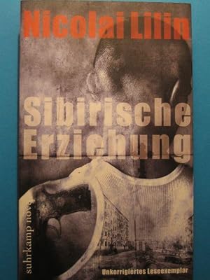 Seller image for Sibirische Erziehung. Aus dem Italienischen von Peter Klss. for sale by Antiquariat Messidor