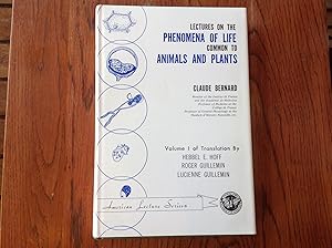 Imagen del vendedor de Lectures on the Phenomena of Life Common to Animals and Plants. Translation By Hebbel E. Hoff, Roger Guillemin and Lucienne Guillemin [Francis Crick] a la venta por D.G.Wills Books