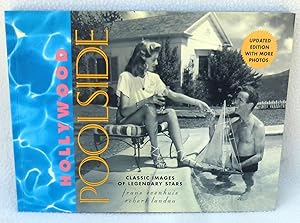 Seller image for Hollywood Poolside: Classic Images of Legendary Stars - SIGNED for sale by Argyl Houser, Bookseller