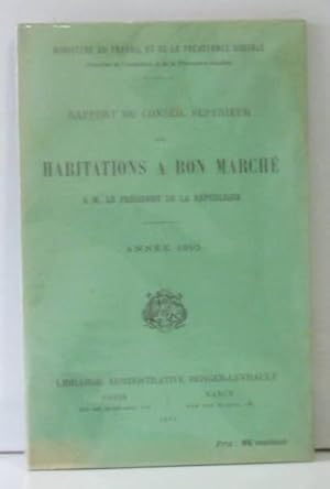 Immagine del venditore per Rapport du conseil suprieur des habitations  bon march  m le prsident de la rpublique anne 1910 venduto da crealivres