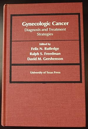 Immagine del venditore per Gynecologic Cancer: Diagnosis and Treatment Strategies (Clinical Conference on Cancer Series, No 29) venduto da GuthrieBooks