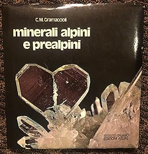 Minerali Alpini E Prealpini 1. Volume