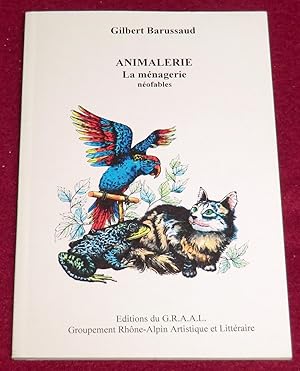 Seller image for ANIMALERIE - LA MENAGERIE - Nofables for sale by LE BOUQUINISTE