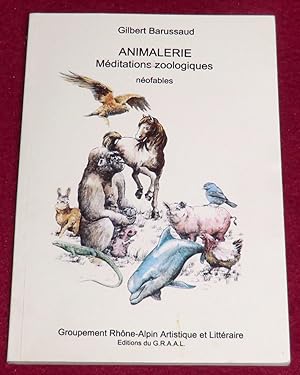 Seller image for ANIMALERIE - MEDITATIONS ZOOLOGIQUES - Nofables for sale by LE BOUQUINISTE