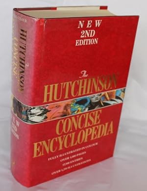 The Hutchinson Concise Encyclopedia - New 2nd Edition