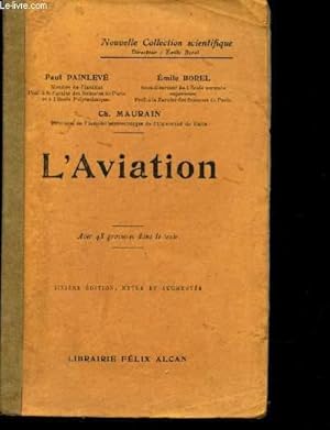 Seller image for L'AVIATION / NOUVELLE COLLECTION SCIENTIFIQUE for sale by Le-Livre