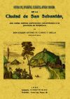 Image du vendeur pour Historia civil, diplomtica, eclesistica, antigua y moderna de la ciudad de San Sebastin mis en vente par AG Library