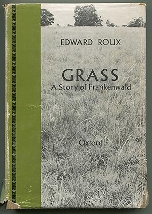Grass: A Story of Frankenwald