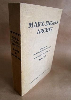 Marx-Engels Archiv. Zeitschrift des Marx-Engels-Instituts in Moskau. II. Band.