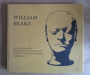 Image du vendeur pour William Blake. Catalogue of the Collection in the Fitzwilliam Museum Cambridge. mis en vente par Antiquariat Maralt