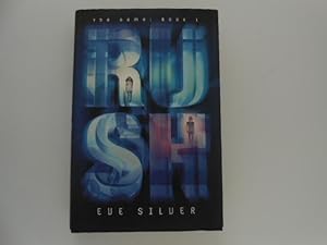 Seller image for Rush - the Game: Book 1 (signed) for sale by Lindenlea Books