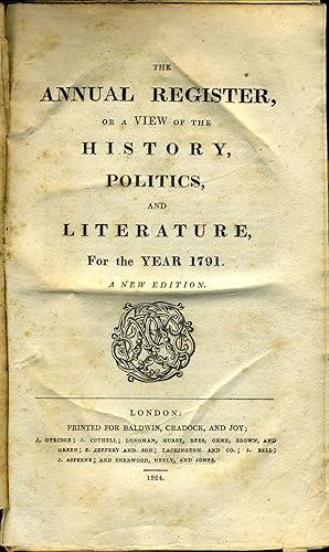 The Annual Register, or a View of the History, Politics, and Literature, For the Year 1791