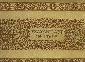 Bild des Verkufers fr Peasant Art In Italy zum Verkauf von Antipodean Books, Maps & Prints, ABAA