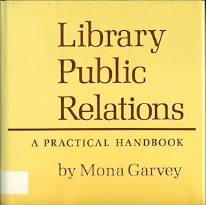 Library Public Relations: A Practical Handbook